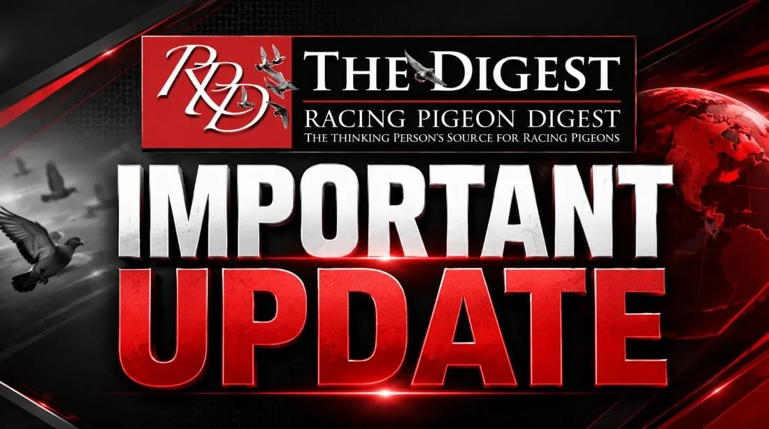 Racing Pigeon Digest'ten Abonelere ve Reklamverenlere Duyuru